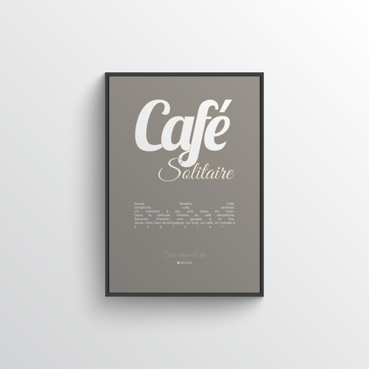 Café Solitaire - Grey Poster premium en papier mat